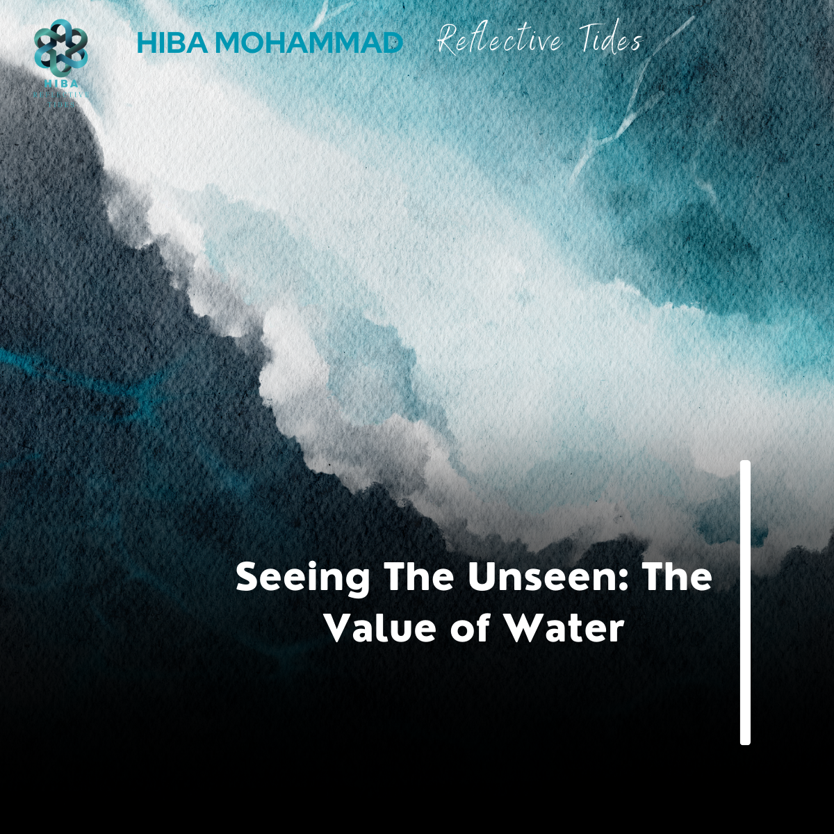 Seeing The Unseen: The Value of Water
