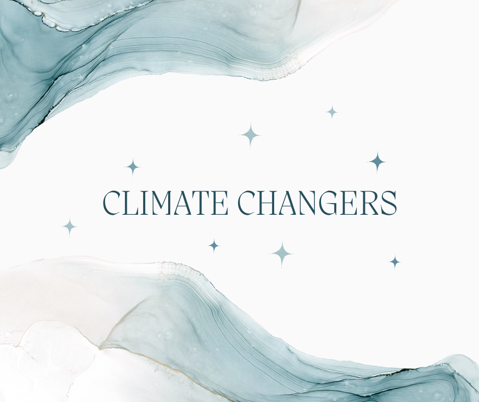 Climate Changers